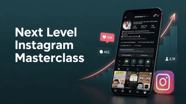 Titelbild des Online-Kurses Next Level Instagram Masterclass der Attractive Academy